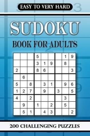 Cover of Sudoku book for adults Easy to Very Hard