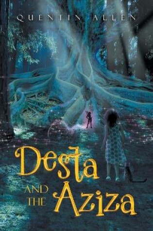 Cover of Desta and the Aziza