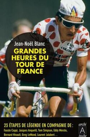 Cover of Les Heures Tragiques Du Tour de France