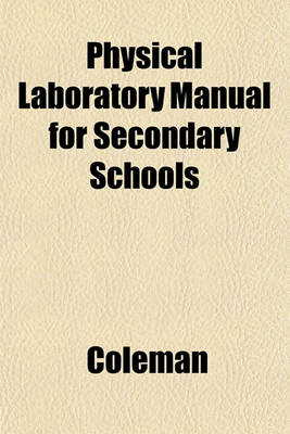 Book cover for Physical Laboratory Manual for Secondary Schools