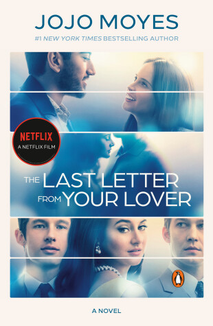 Book cover for The Last Letter from Your Lover (Movie Tie-In)