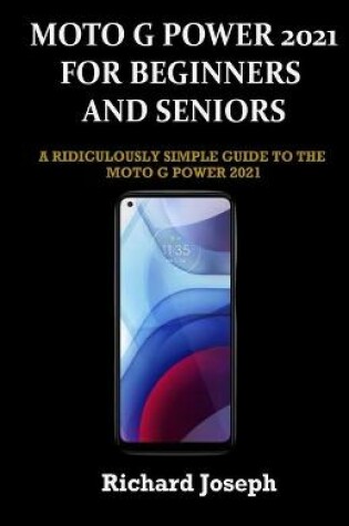 Cover of Moto G Power 2021 for Beginners and Seniors
