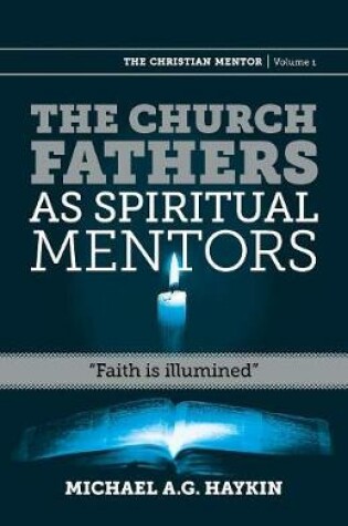 Cover of The Church Fathers as Spiritual Mentors