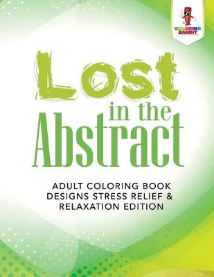 Book cover for Lost in the Abstract