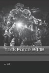 Book cover for Task Force 24.12