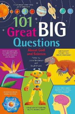 Book cover for 101 Great Big Questions about God and Science