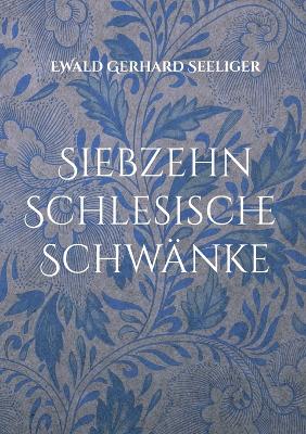 Book cover for Siebzehn schlesische Schw�nke