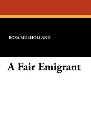 Cover of A Fair Emigrant