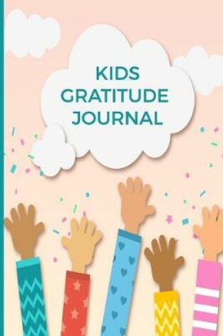 Cover of Kids Gratitude Journal