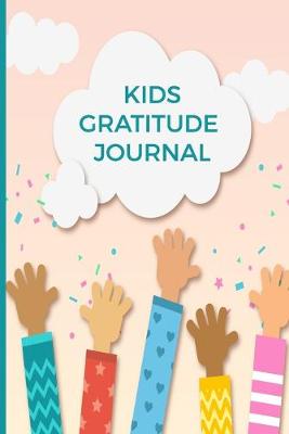 Book cover for Kids Gratitude Journal