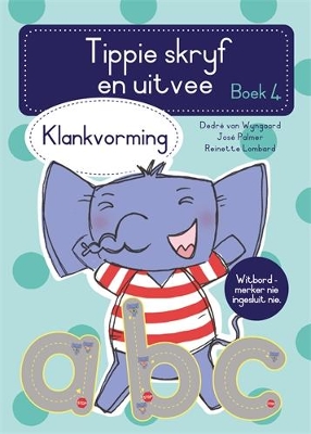 Cover of Tippie skryf-en-uitvee boek 4: Klankvorming