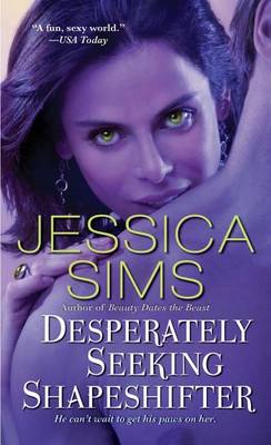Book cover for Desperately Seeking Shapeshifter