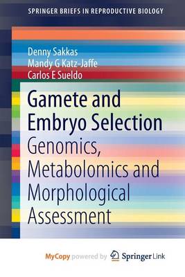 Book cover for Gamete and Embryo Selection