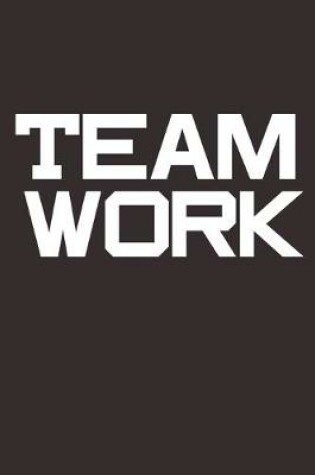 Cover of team work