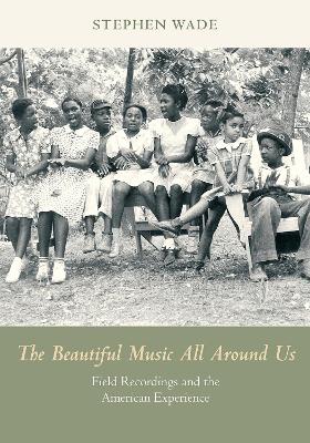 Cover of The Beautiful Music All Around Us