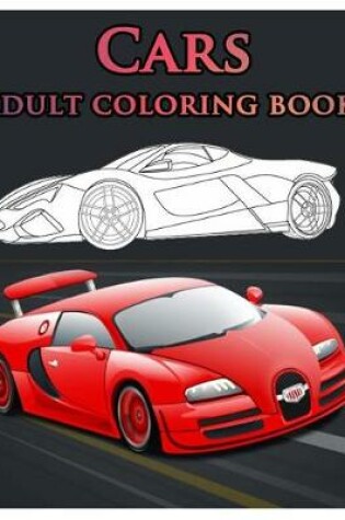 Cover of Cars Adult Coloring Book