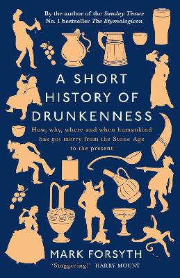 Book cover for A Short History of Drunkenness