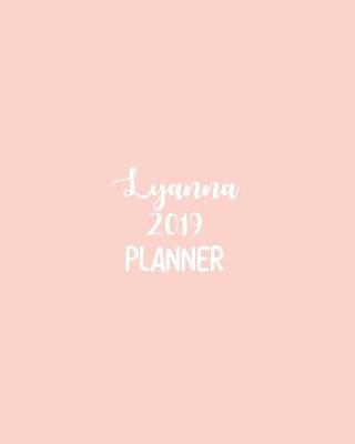 Book cover for Lyanna 2019 Planner