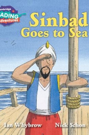 Cover of Cambridge Reading Adventures Sinbad Goes to Sea Turquoise Band