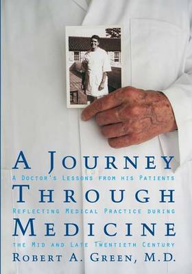 Book cover for A Journey Through Medicine