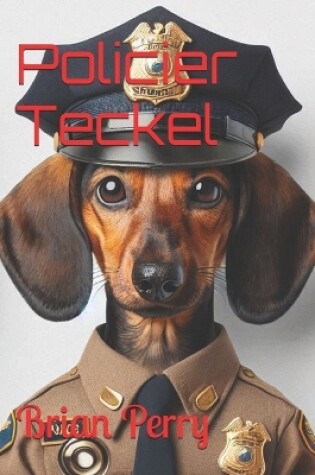 Cover of Policier Teckel