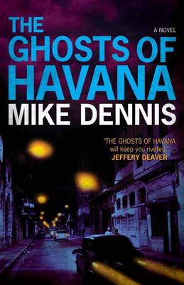 Book cover for The Ghosts Of Havana