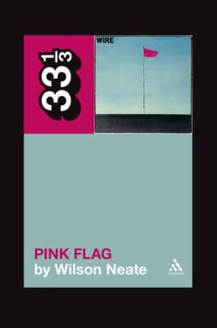 Cover of Wire's Pink Flag