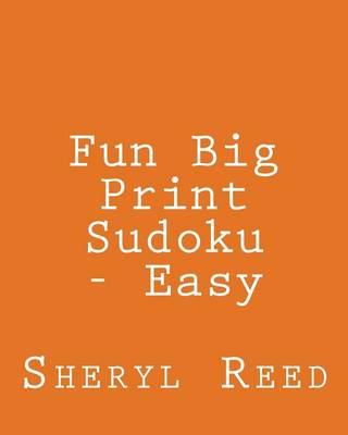 Book cover for Fun Big Print Sudoku - Easy