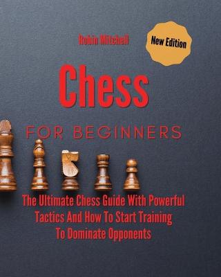 Book cover for Chess For Beginners