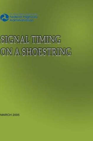 Cover of Signal Timing On A Shoestring