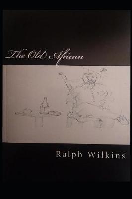 Book cover for The Old African