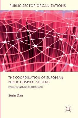 Book cover for The Coordination of European Public Hospital Systems