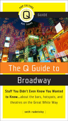 Book cover for The Q Guide To Broadway