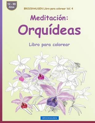 Book cover for BROCKHAUSEN Libro para colorear Vol. 4 - Meditacion