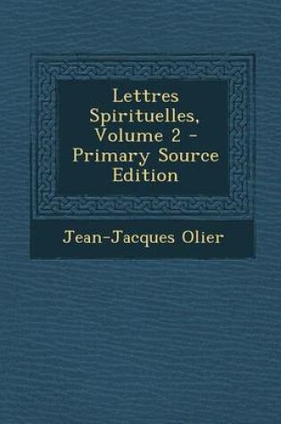Cover of Lettres Spirituelles, Volume 2