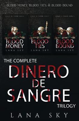 Book cover for The Complete Dinero de Sangre Trilogy