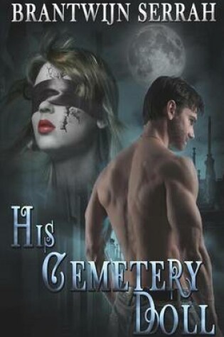 Cover of His Cemetery Doll