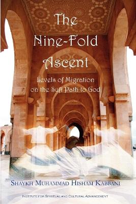 Book cover for The Nine-Fold Ascent