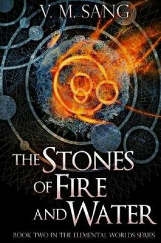 Cover of The Stones of Fire and Water