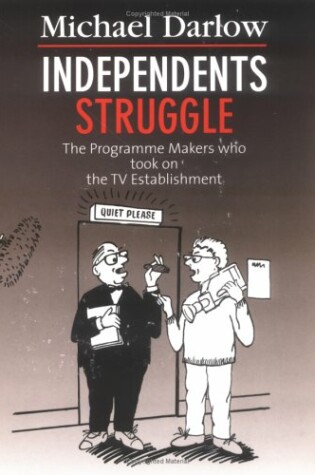 Cover of Independents Struggle