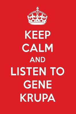 Book cover for Keep Calm and Listen to Gene Krupa