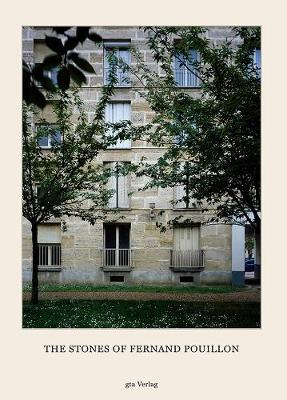 Book cover for The Stones of Fernand Pouillon - an Alternative Modernism in French Architecture