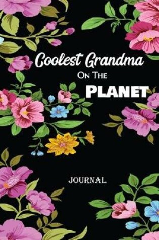 Cover of Coolest Grandma On The Planet Journal