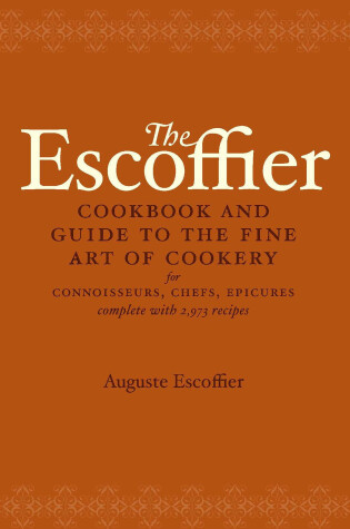 Cover of The Escoffier Cookbook