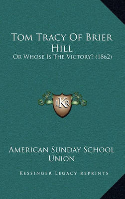 Book cover for Tom Tracy of Brier Hill