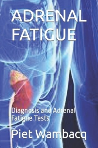 Cover of Adrenal Fatigue