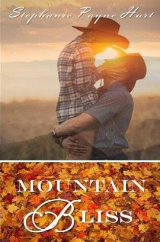 Cover of Mountain Bliss