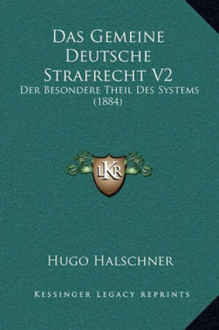 Cover of Das Gemeine Deutsche Strafrecht V2