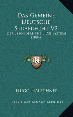 Book cover for Das Gemeine Deutsche Strafrecht V2