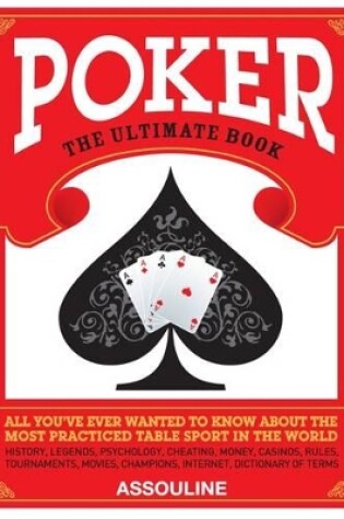 Cover of Poker: the Ultimate Book - Trade Edition